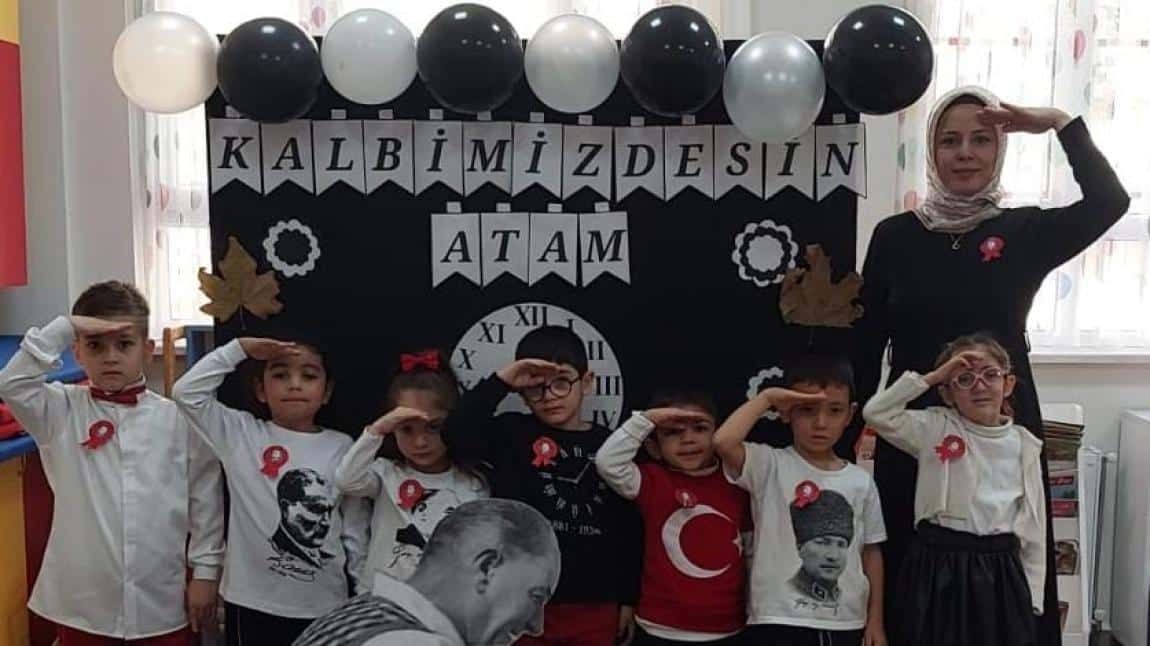 Ana Sınıfı - 10 Kasım Atatürk' ü Anma Etkinlikleri